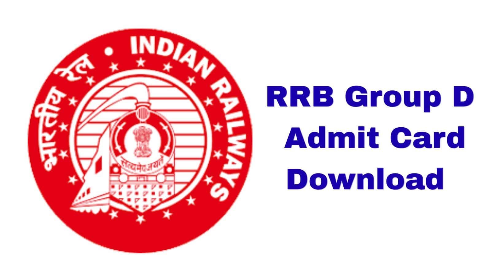 RRB Group D Admit Card