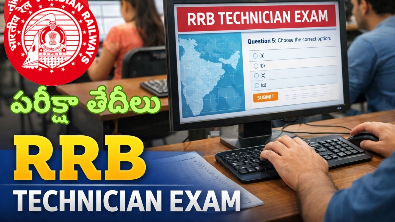 RRB Technician Exam Dates 2026 In Telugu
